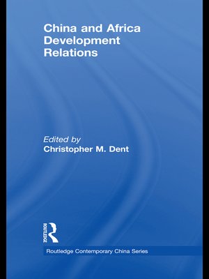cover image of China and Africa Development Relations